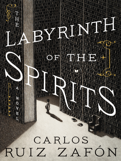 Title details for The Labyrinth of the Spirits by Carlos Ruiz Zafon - Wait list